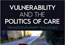 Vulnerability and the Politics of Care
