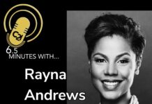 6.5 Minutes With… Rayna Andrews
