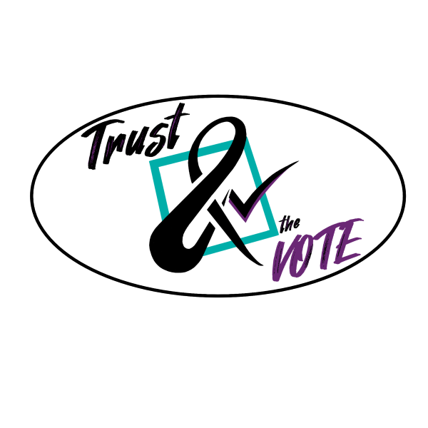 Trust and the Vote Draft V3 Sticker